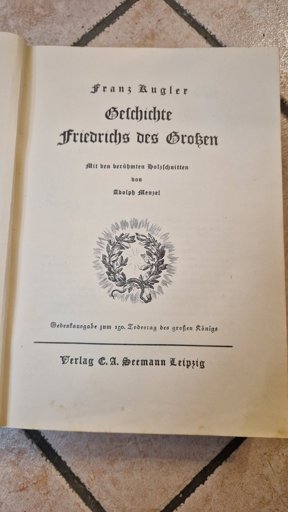 Geschichte Friedrichs des Großen - Kugler - Gedenkausgabe (1936)