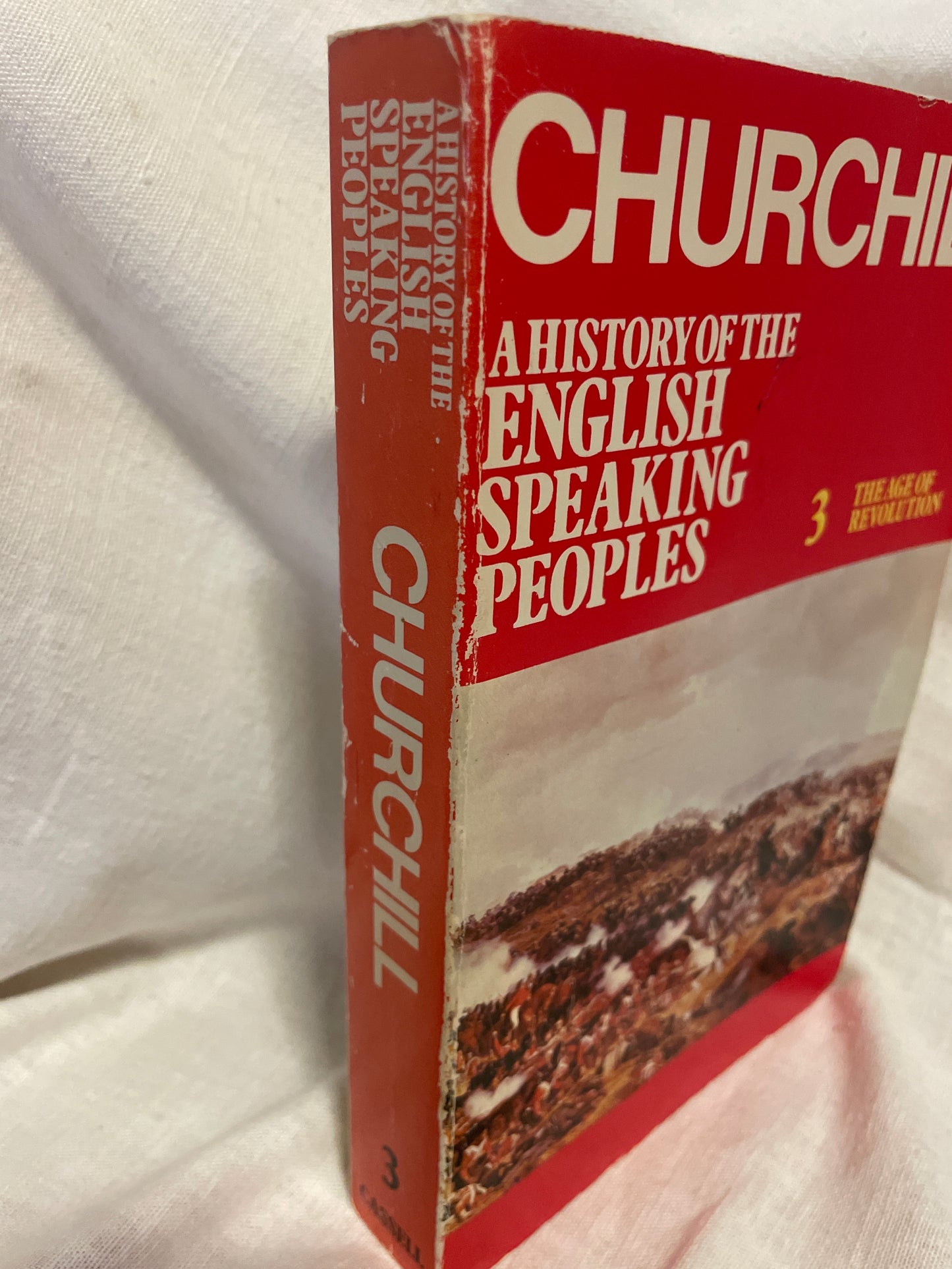 Winston S. Churchill - A history of the english speaking peoples vol. 3 „The Age of Revolution“