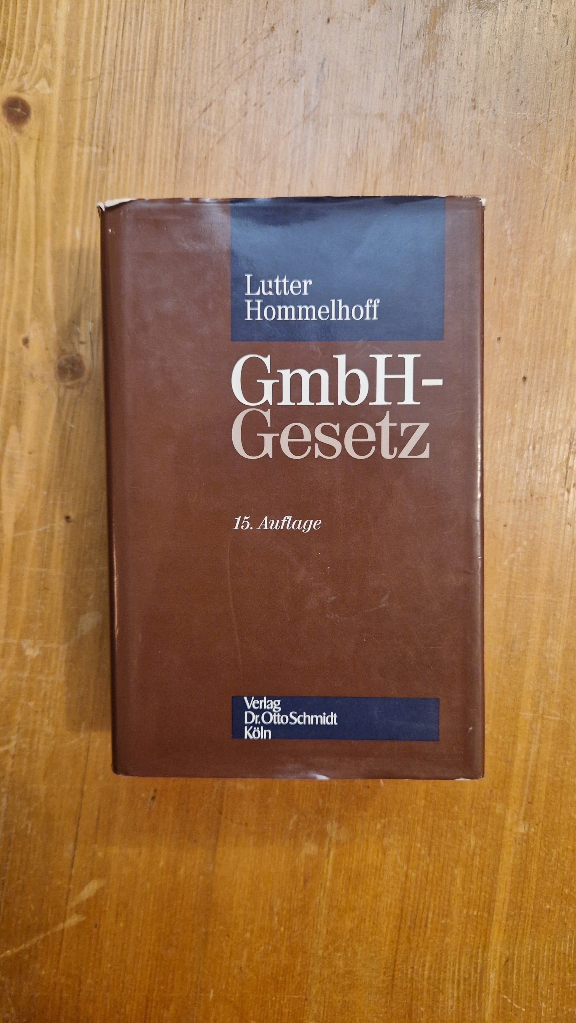 Lutter/Hommelhoff: GmbH Gesetz, 15.Auflage - Artikelbild von Fummel & Gedöns Secondhand-Store