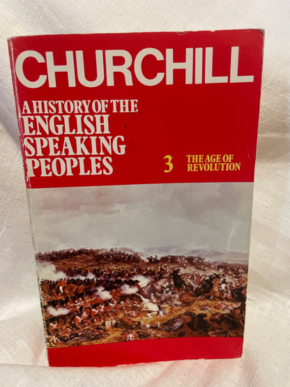 Winston S. Churchill - A history of the english speaking peoples vol. 3 „The Age of Revolution“